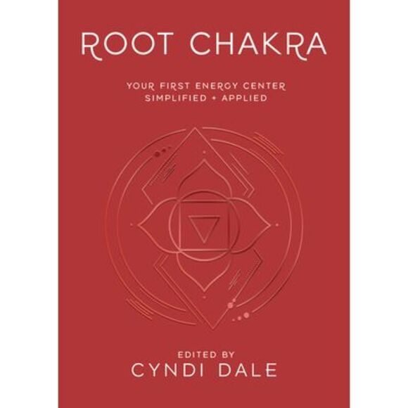 Root Chakra: Your First Energy Center Simplified and Applied -- Cyndi Dale - Picture 1 of 2